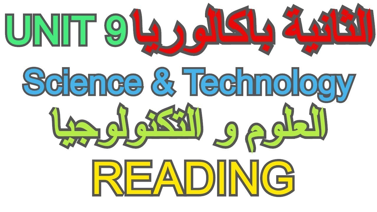 Ticket 2 English - Unit 9 - Reading - science & technology