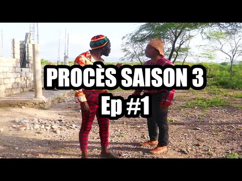 PROCÈS S3 Ep #1 - [ Begom - Ti Mal - Kazèk Defo - Naika - Nazwel - Kalabwa - Lamèsi - Milou ]
