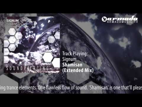 Signum - Shamisan (Extended Mix)
