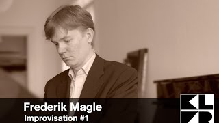 KLVR Session - Frederik Magle: Improvisation #1