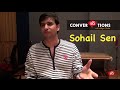 I meet new singers personally | Sohail Sen || converSAtions