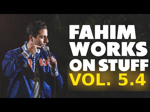 Vol. 5.4 | Guns Are the Solution | Fahim Works on Stuff | Stand Up Comedy