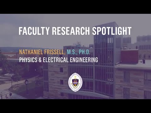 Faculty Spotlight: Nathaniel Frissell, Ph.D.