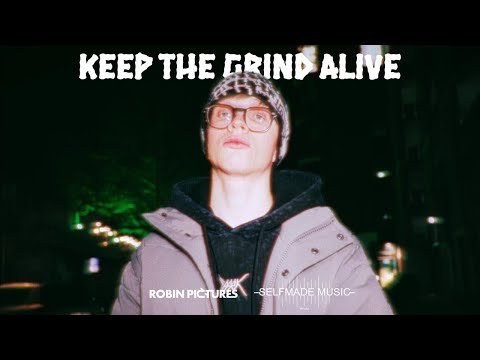 Luca- KEEP THE GRIND ALIVE (Official Video)