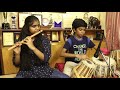 Sindhu nadhiyin isai song in flute by Amirthavarshini and Lydian Nadhaswaram in tabla