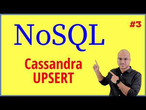 Cassandra Query Language | UPSERT | NoSQL Tutorial 3