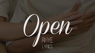 Open - Rhye (Lyrics/Letra)