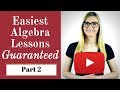 algebra basic algebra lessons for beginners p2 get full free course today