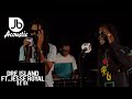 Dre Island Ft Jesse Royal Be Ok X Just Wanna Be Free Jussbuss Acoustic Season 4