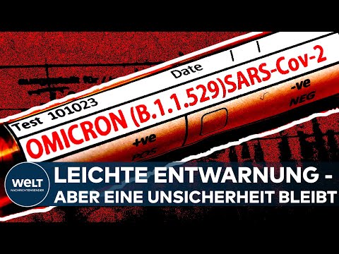 CORONA: Omikron? Leichte Entwarnung aus den USA - aber eine Unsicherheit bleibt bestehen I WELT News