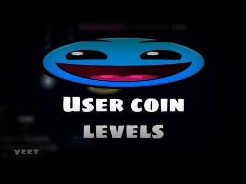 8 Super Easy User Coin Levels (Geometry Dash)