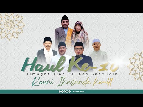 Temu Reuni IKASANDA Ke-41 PP Al-Huda Peuteuyjaya