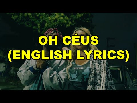 DaLua - Oh Céus (ft. Menestrel) [ENGLISH LYRICS]