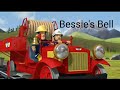 Fireman Sam Bessie S Bell Sound Effect