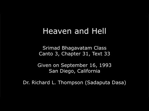 SB 3.31.33 - Heaven and Hell