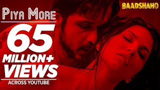 Piya More Song | Baadshaho | Emraan Hashmi | Sunny Leone | Mika Singh, Neeti Mohan | Ankit T Manoj M