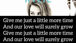 Give Me Just A Little More Time - Kylie Minogue