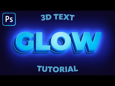 How to Make Glowing 3D Text in Photoshop | Tutorial