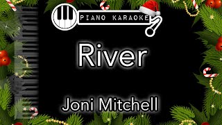 River - Joni Mitchell - Piano Karaoke Instrumental