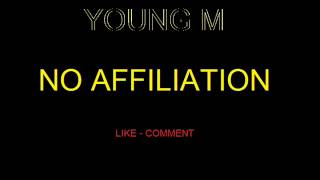 Young M - No Affiliation