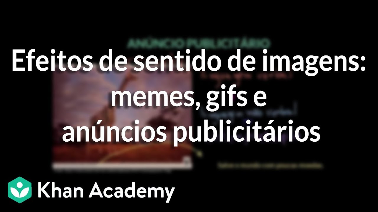Efeitos de sentido de imagens: memes, gifs e anúncios publicitários