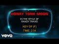 Randy Travis - Honky Tonk Moon (Karaoke)