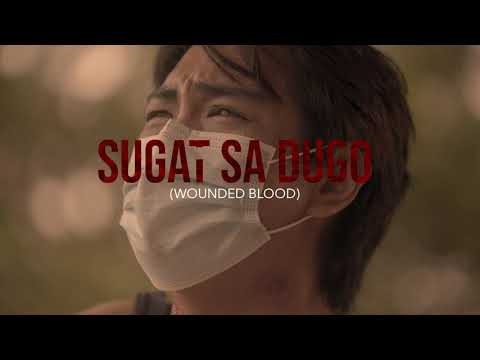 SUGAT SA DUGO OFFICIAL TRAILER