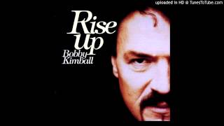 Bobby Kimball - Rise up - You've got a friend