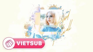 [VIETSUB + ENGSUB] Shannon Williams (샤넌) – Hatred Farewell (미워해 널 잘 지내지는 마)