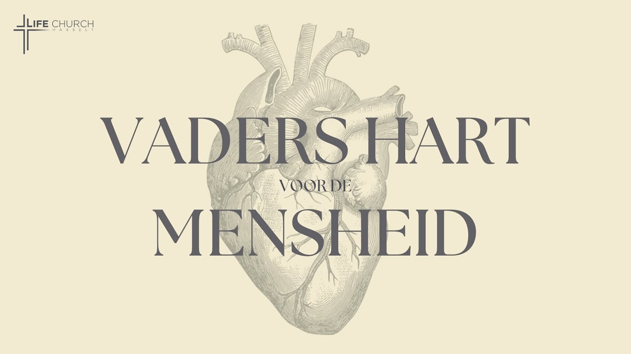 Vaders hart voor de mensheid
