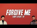 Saint Levant, TIF - Forgive Me (Paroles)