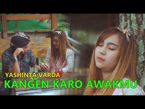 Yashinta Varda - Kangen Karo Awakmu | Dangdut (Official Music Video)
