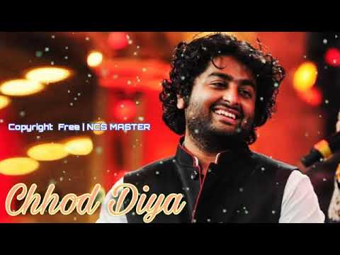 Best of Arijit Singh Copyright free hindi song/Chhod Diya wo Rasta/Copyright free hindi song