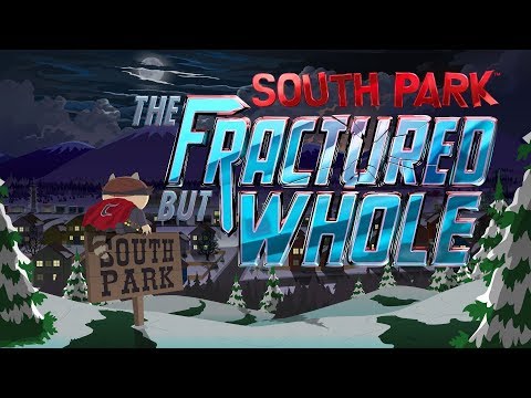 SOUTH PARK: THE FRACTURED BUT WHOLE Full Gameplay Walkthrough / No Commentary【FULL GAME】1080p HD