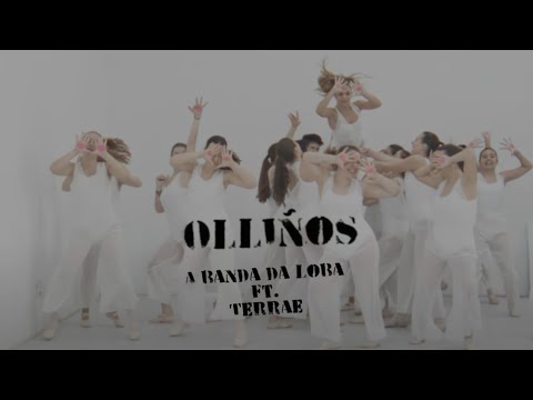A BANDA DA LOBA ft TERRAE - Olliños (Videoclip oficial)