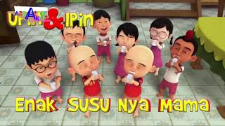 Download lagu Enak susunya mama,,,versi upin dan ipin mp3