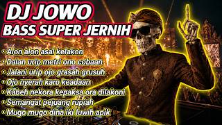 Download lagu DJ JOWO FULL BASS RAPPER HIPHOP - ALON ALON ASAL KELAKON mp3