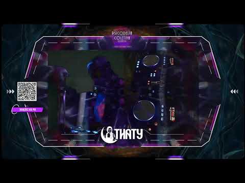 Thaty - Full DJ Set @ Psicodelia Coletiva Stream # 1