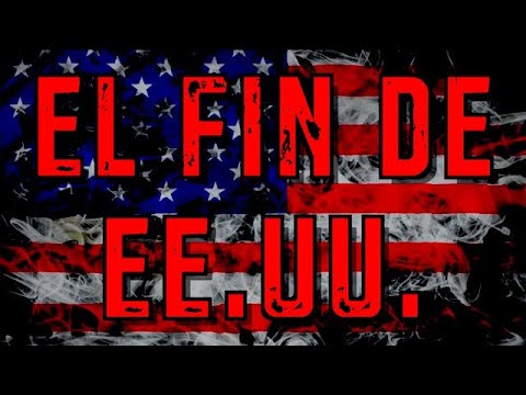 El fin de EE.UU.
