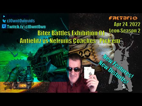Factorio Biter Battles - Leon Season 2 Preview - Exhibition 01 - Antielitz vs Nefrums Coaches Pickup