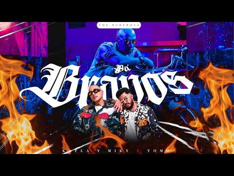 Pa Bravos-Kapla y Miky, @YomoMusicVEVO  X @TheRudeboyz