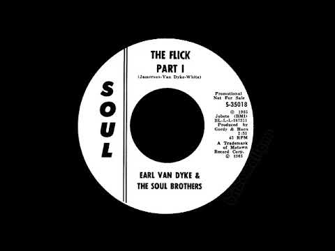Earl Van Dyke & The Soul Brothers - The Flick I