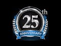 25th Anniversary For 2000 2025