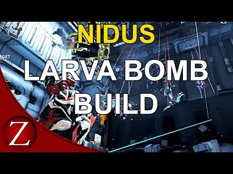 Nidus Larva Burst Build - Warframe Gameplay