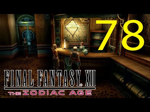 Guia Final Fantasy XII The Zodiac Age (100%) - CAP 78 - Las Siete Hermanas