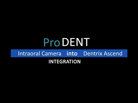 How The Prodent Camera Integrates To Dentrix Ascend