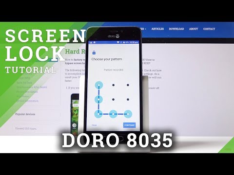How to Set Up Lock Screen in DORO 8035 – Add Pattern & PIN