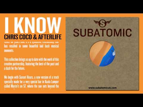 CHRIS COCO & AFTERLIFE - I KNOW