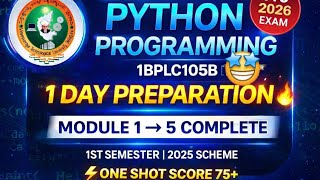 Python Programming 1BPLC105B One Shot 🔥 | 1st Sem 2025 Scheme | Score 75+ | VTU  #sporifiilearn