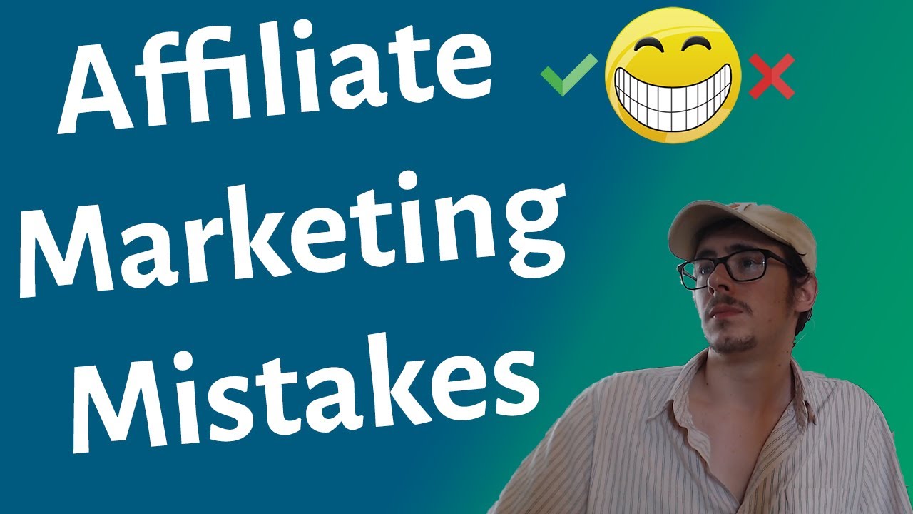 Thumbnail for 5 Affiliate Marketing Mistakes You Can Avoid
